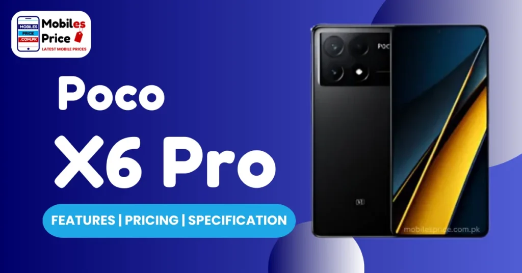Poco X6 Pro