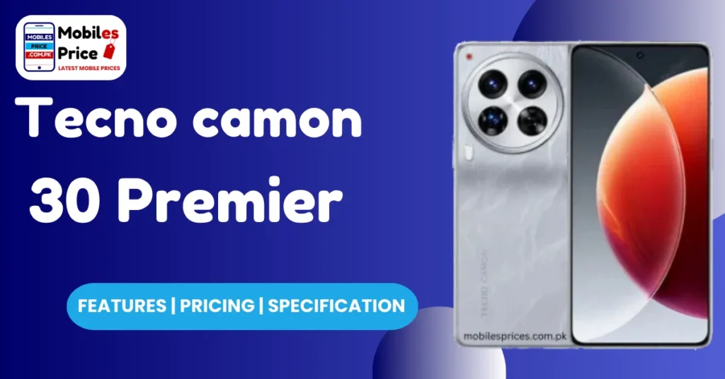Tecno Camon 30 Premier
