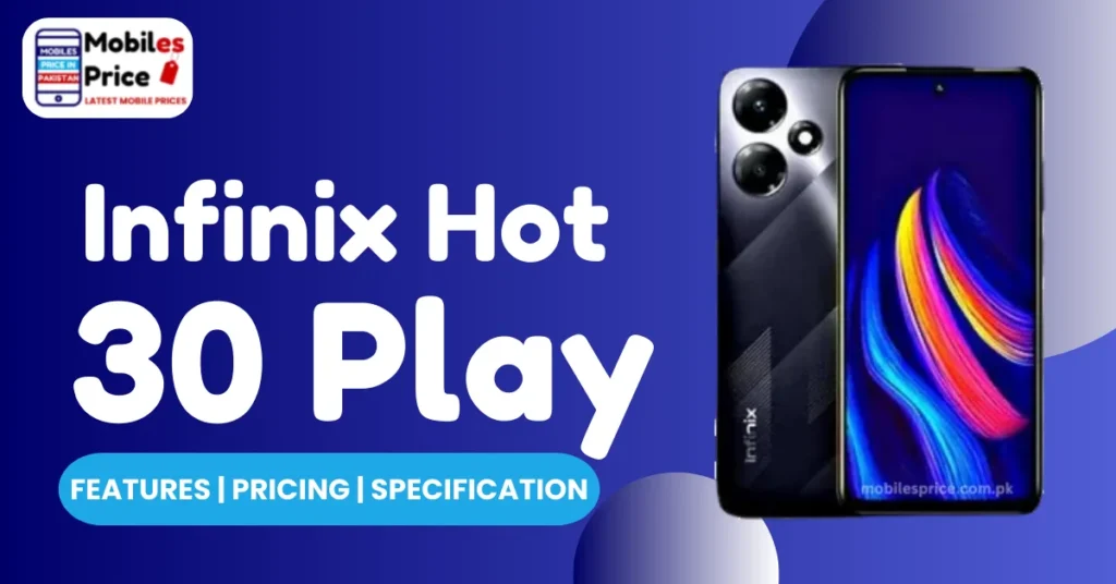 Infinix Hot 30 Play