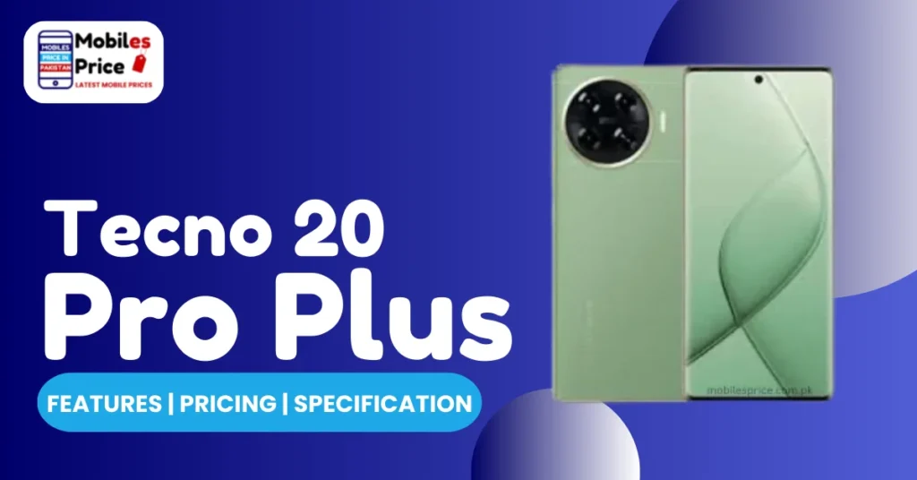 Tecno 20 Pro Plus