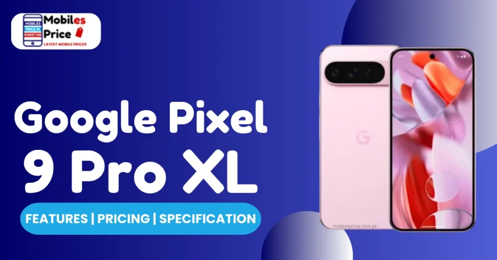 Google Pixel 9 Pro XL