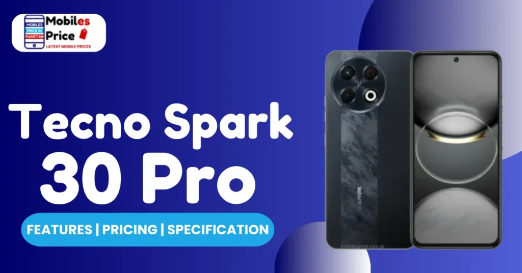 Tecno Spark 30 Pro